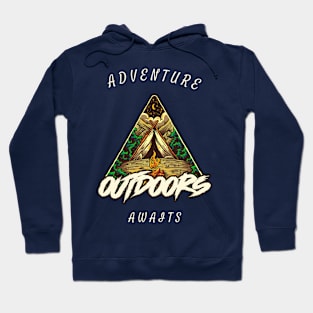 outdoor adventure awaits Hoodie